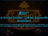 Para-Veren-Siteler-Cekim-Guvenilirligi-Kriterleri-overlay-1788254199.jpg